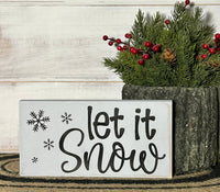 Let it Snow - Rustic Wood Winter Shelf Sitter: Silver
