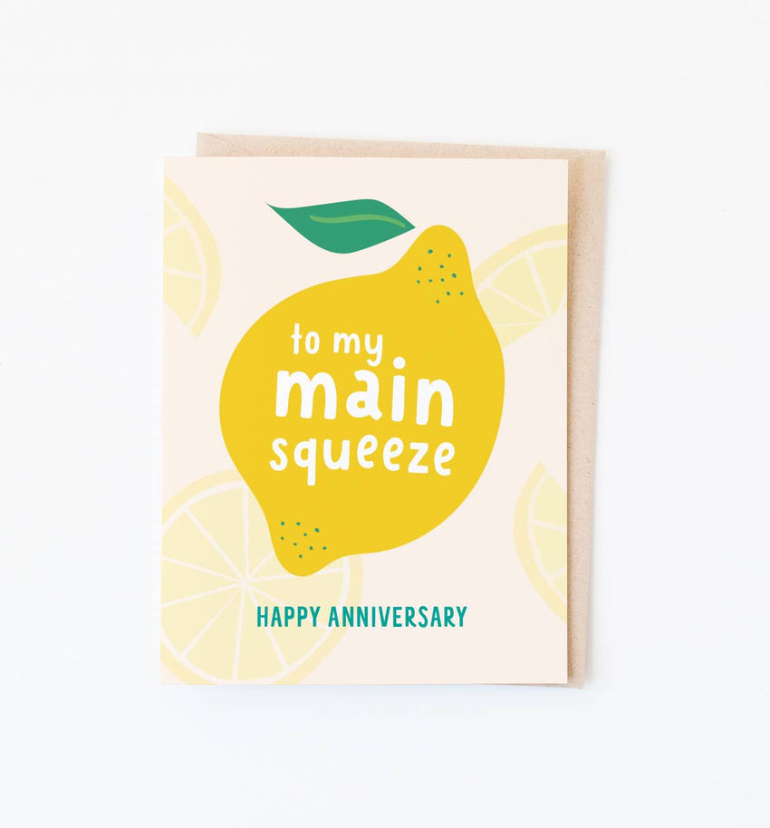 Fun, Colorful Lemon Main Squeeze card - Great for an anniversary!