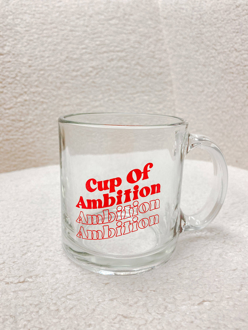 SALE! Cup of Ambition Clear Handled Dolly Mug