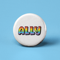 Ally Rainbow Pinback Button