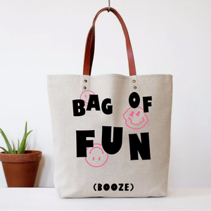 Funny tote bag - Bag Of Fun (Booze) Tote Bag