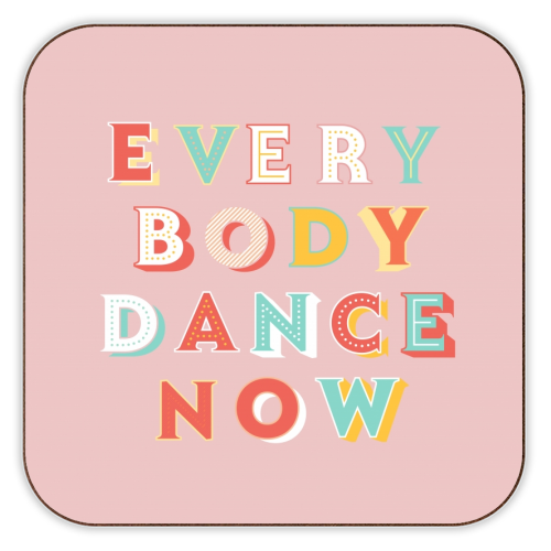 Everybody Dance Now Coaster