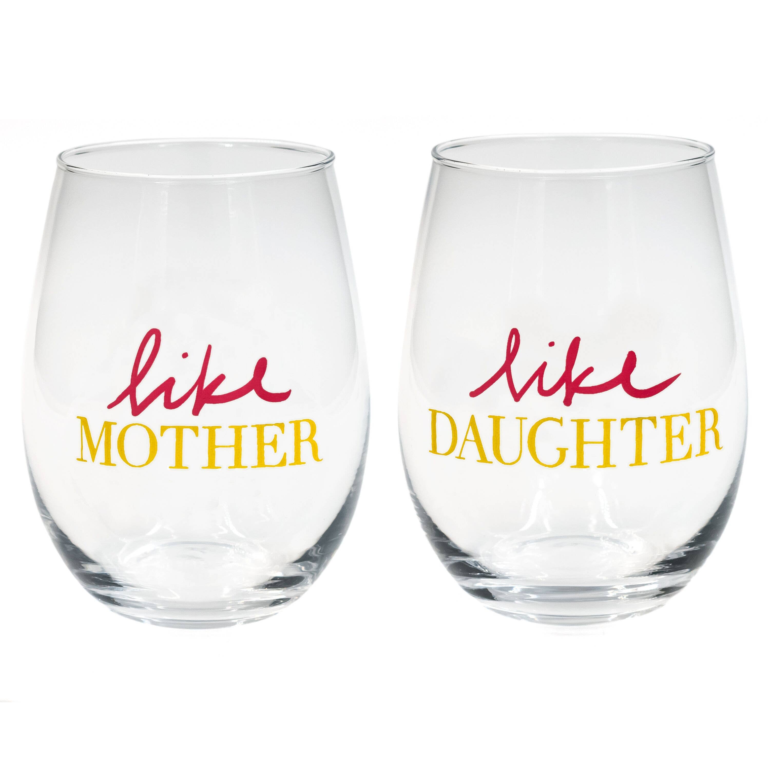 Like Mother / Like Daughter Stemless Wine Glass Set