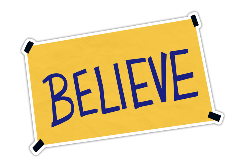 Believe Sign Ted Lasso Sticker