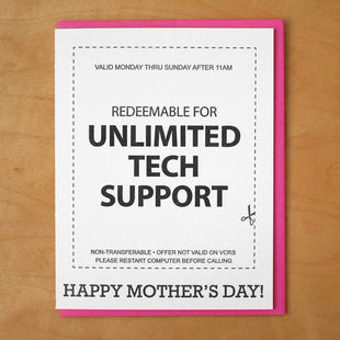 Unlimited Tech Support - Funny Mother's Day Greeting Card