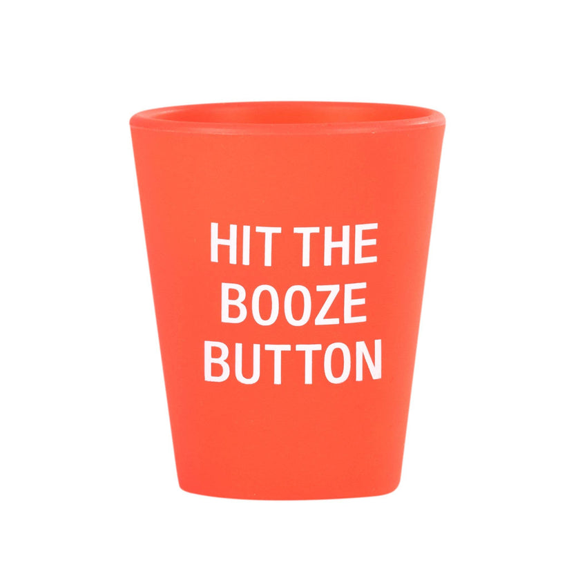 Hit the Booze Button- Silicone Shot Glass