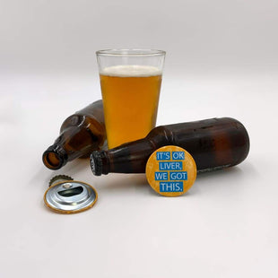 It's Ok Liver Bottle Opener Magnet